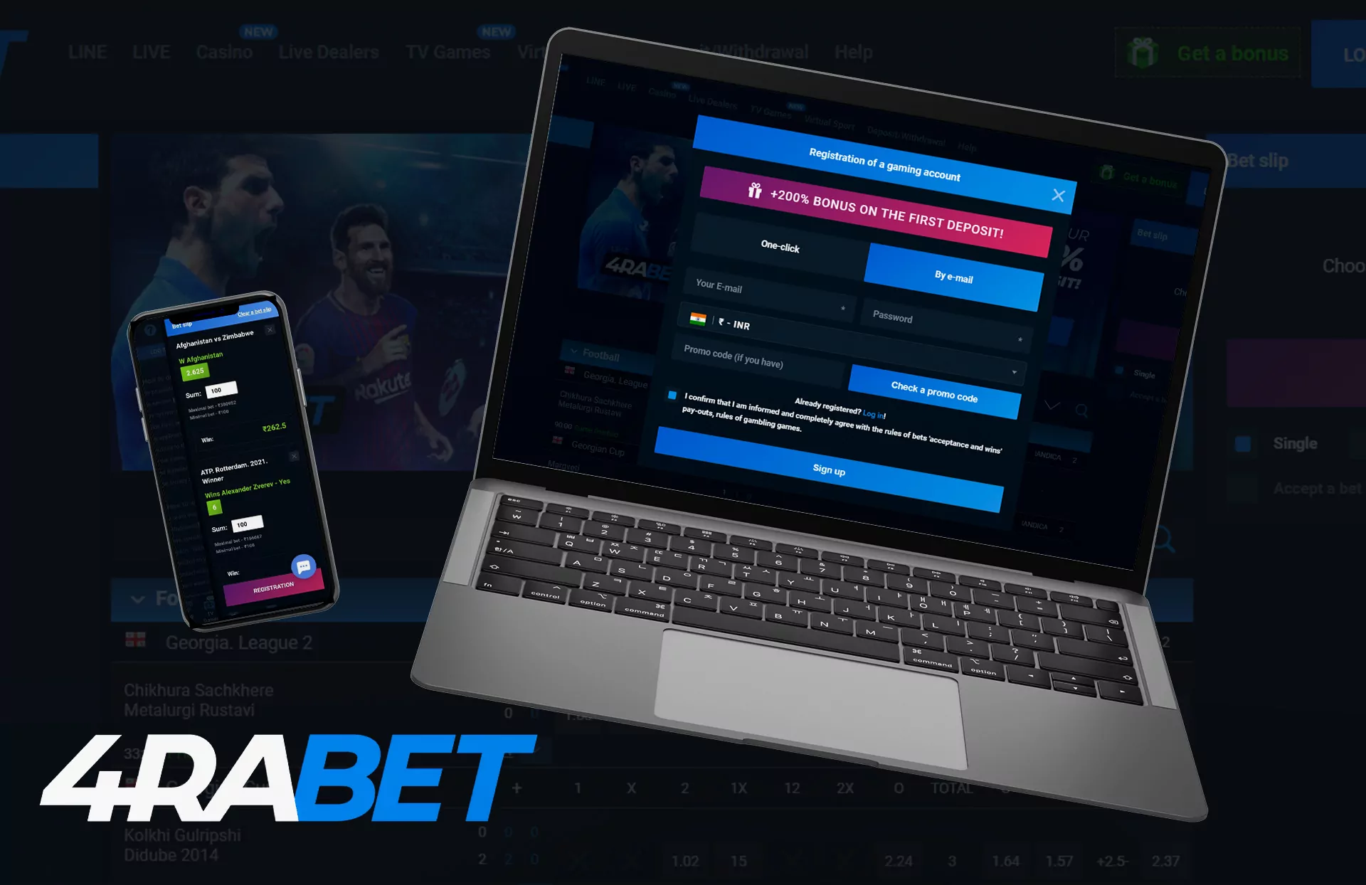 You can easily place bets on both mobile phone or your laptop.