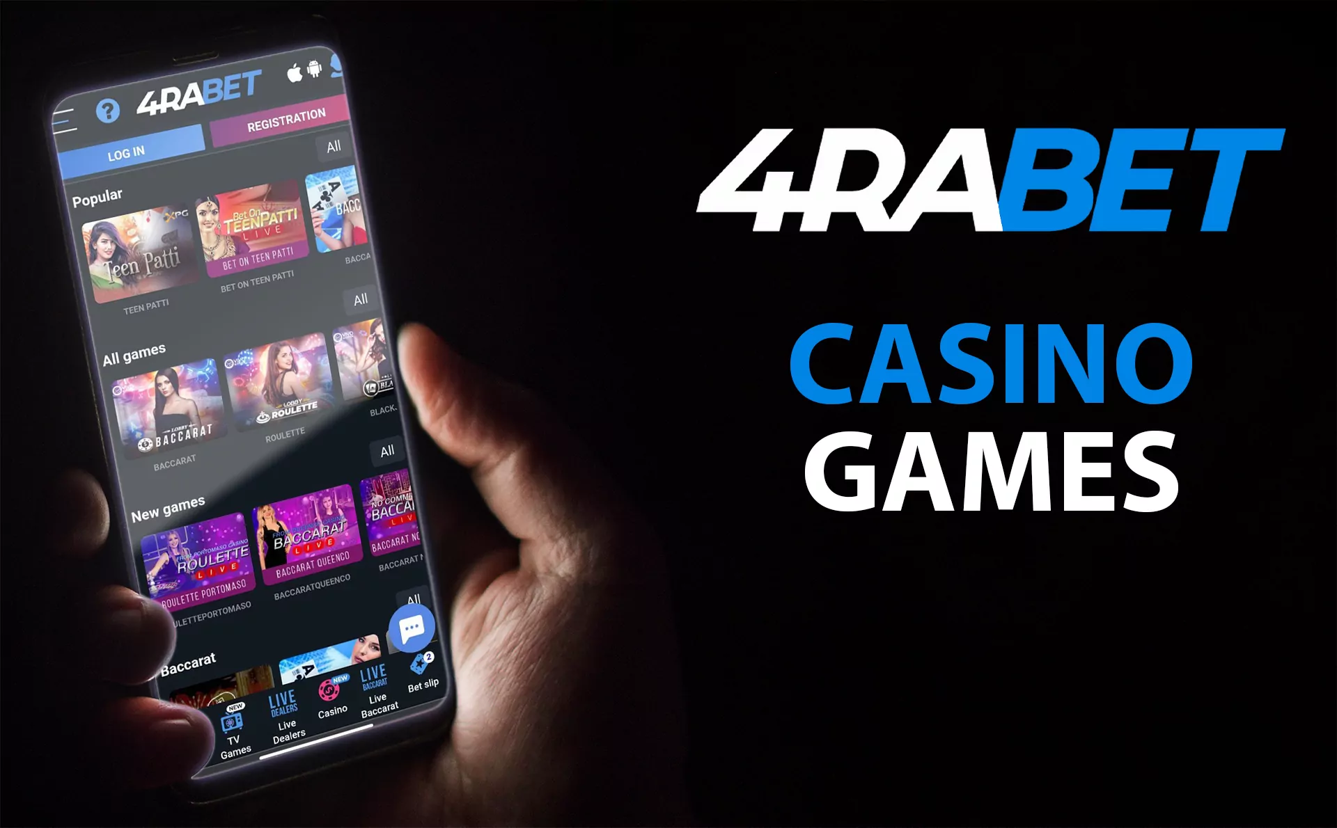 You can play all the favorite types of caino games at 4rabet.