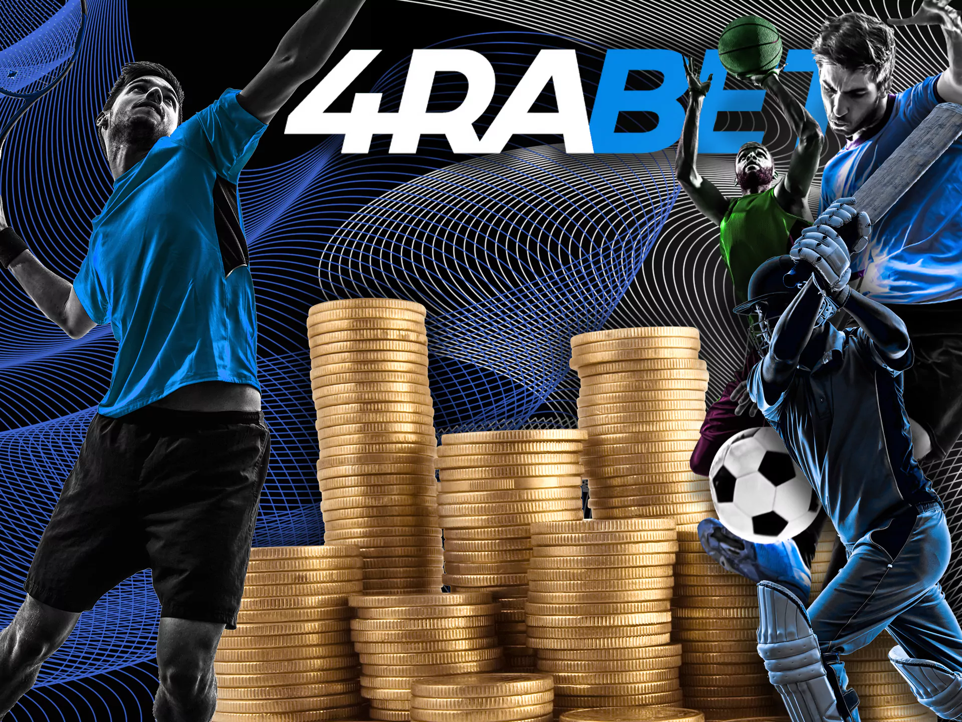 4rabet Welcome Bonus for Types of Sports Avaliable for Betting.