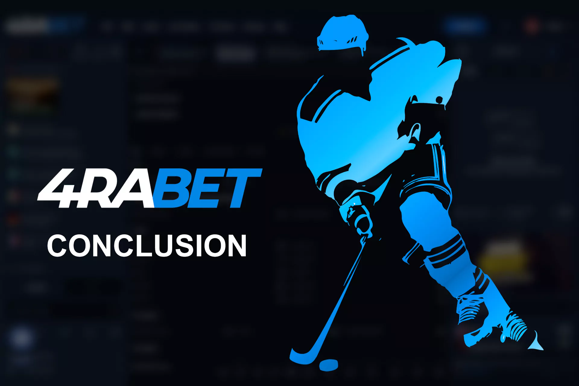 Hockey betting on 4rabet isn't complicated.