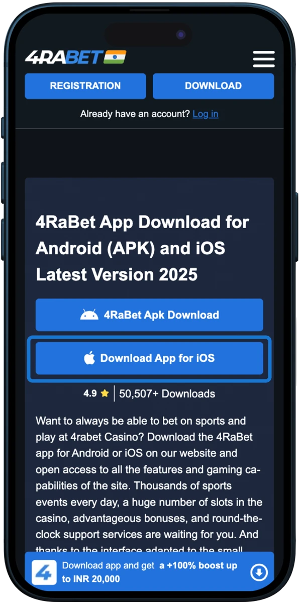 Download the 4RaBet online casino application on your iOS phone.