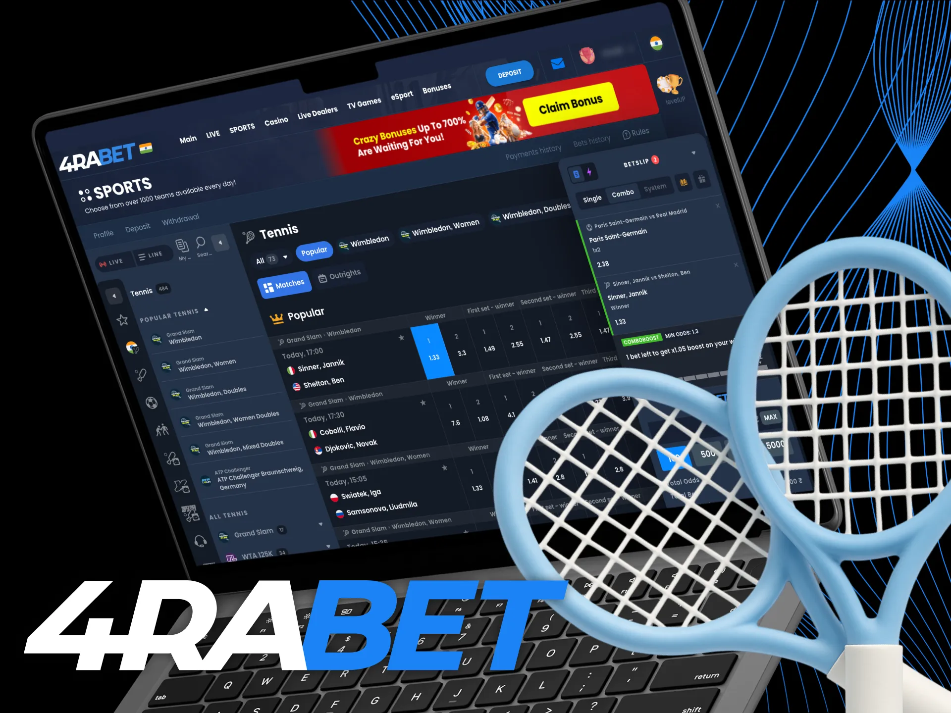 To bet on tennis you need only to create an account and choose a match.