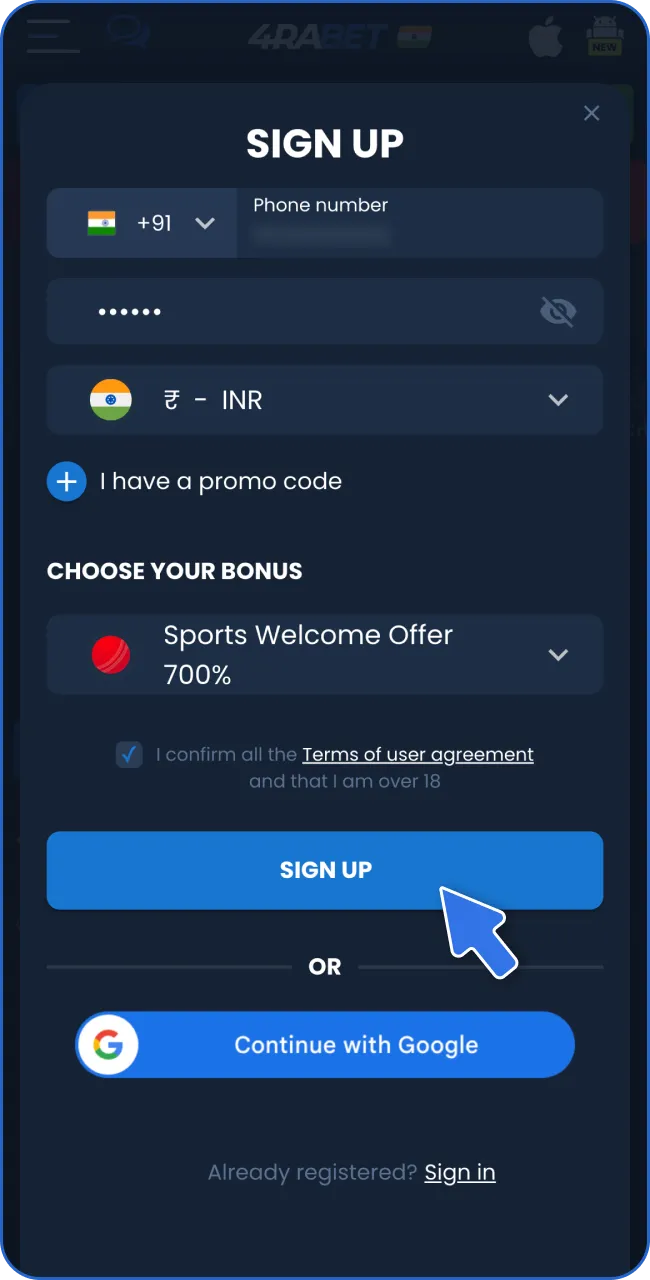 Go to the site of 4rabet and sign up.
